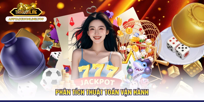 Phân tích thuật toán vận hành
